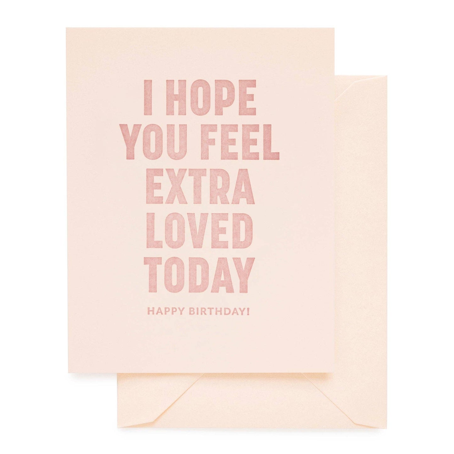 Extra Loved Birthday - Greeting Card