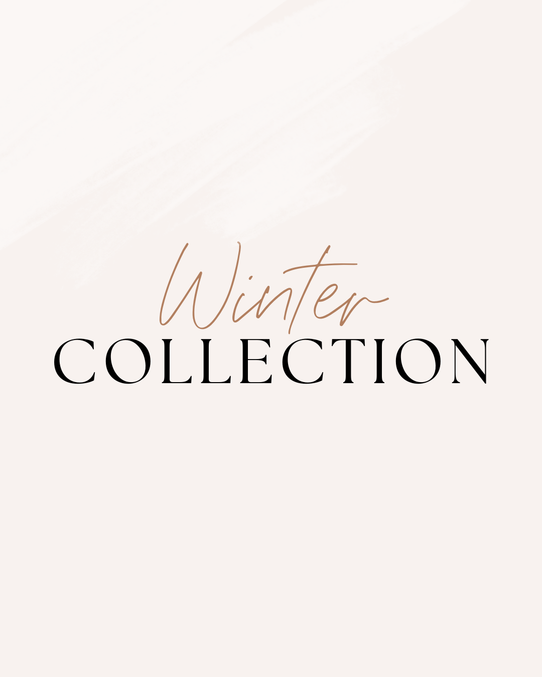 Winter Collection