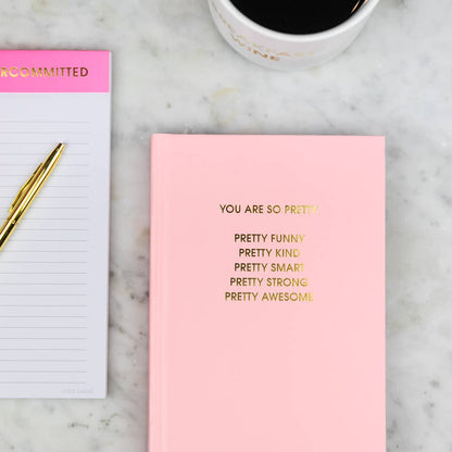 You Are So Pretty - Hardcover Daily Journal