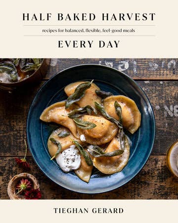 Half Baked Harvest Every Day - Cook Book